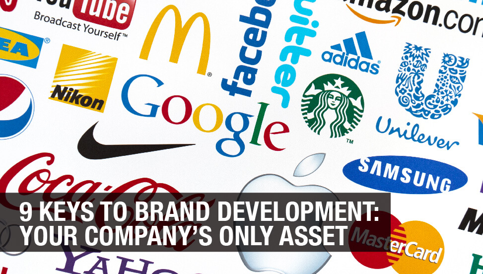 Brand Development and Other Ever Changing Strategies