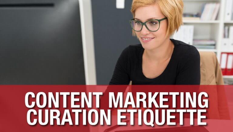 Content Marketing Curation Etiquette