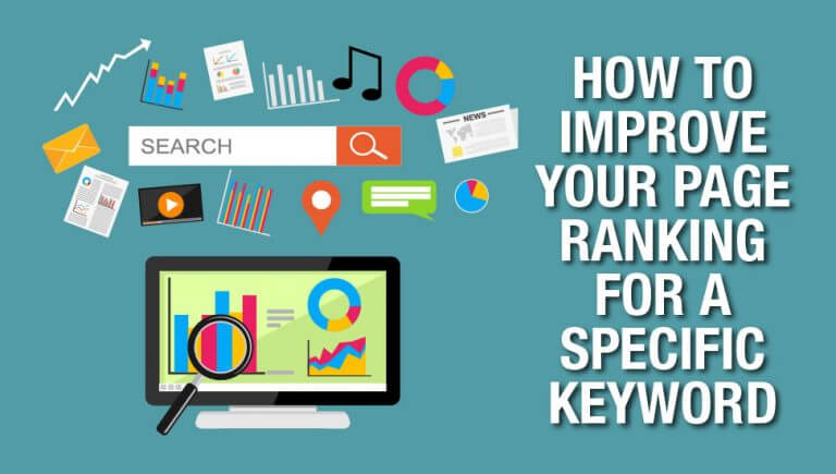 How to improve your page ranking for a specific SEO keyword