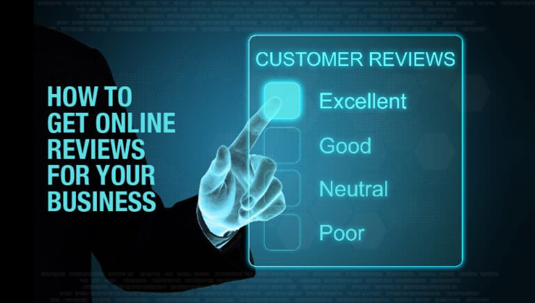 How to Get Online Reviews for Your Business