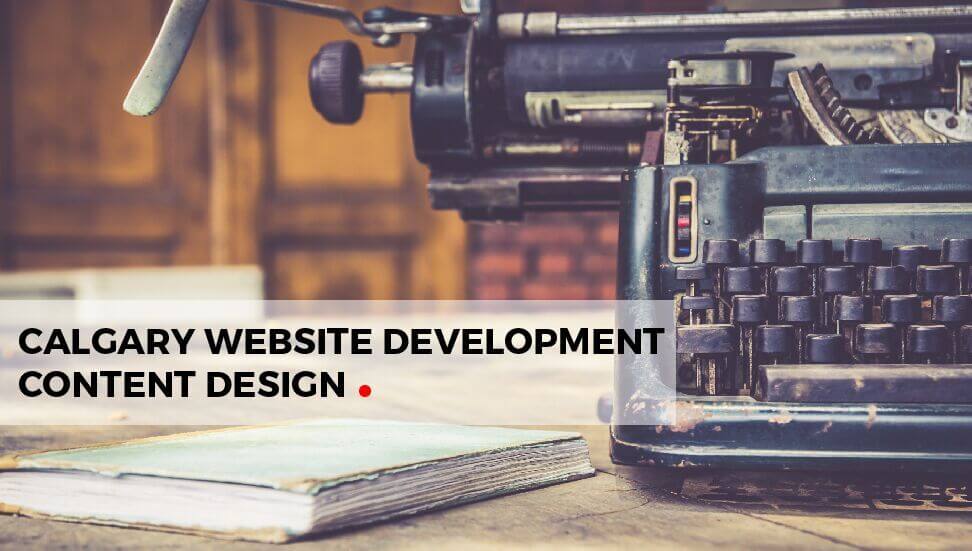 Calgary Website Development: What Content to Include