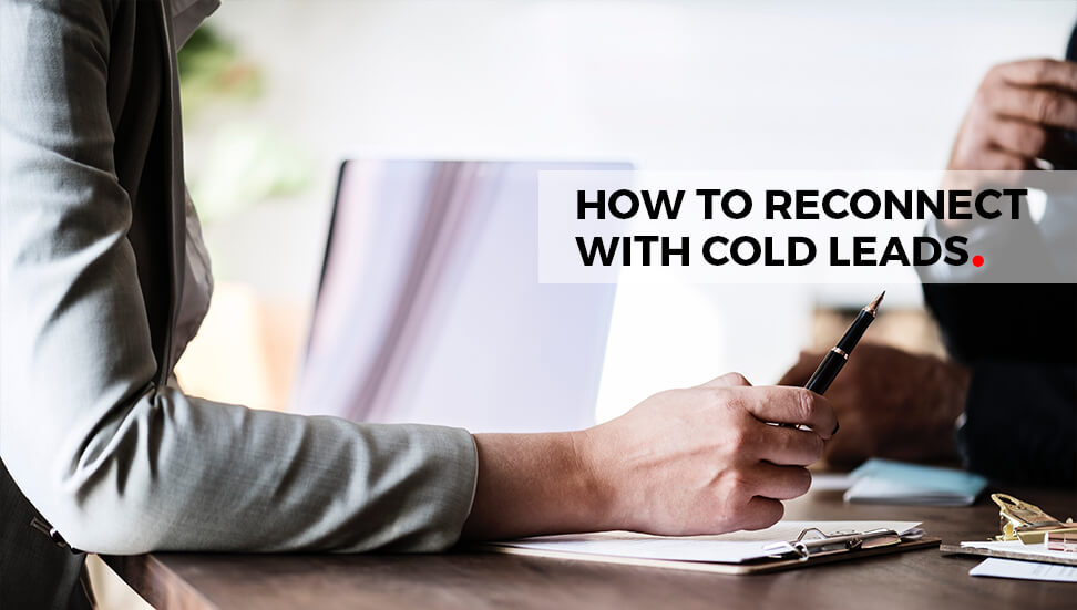 Calgary Digital Marketing: Reconnecting with Cold Leads