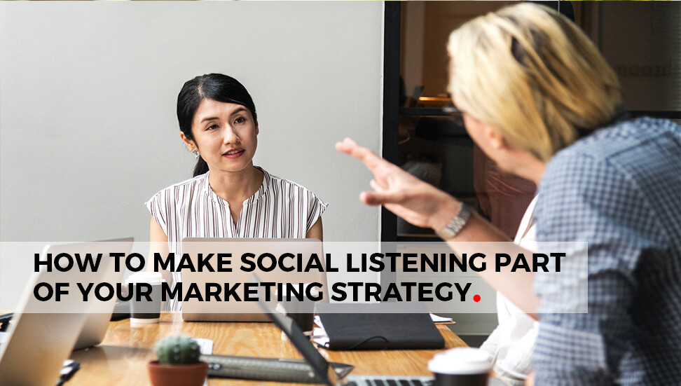 How to Make Social Listening Part of Your Calgary Marketing Strategy